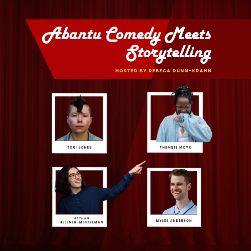 Abantu Comedy Meets Storytelling